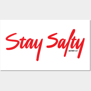 Stay Salty - Salt and Light - Matthew 5:13 Christian Tee Posters and Art